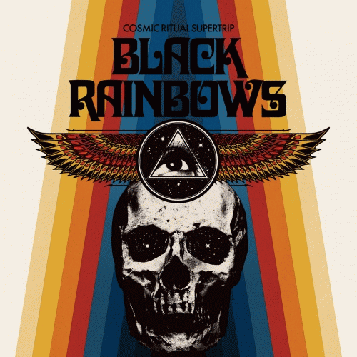 Black Rainbows : Cosmic Ritual Supertrip